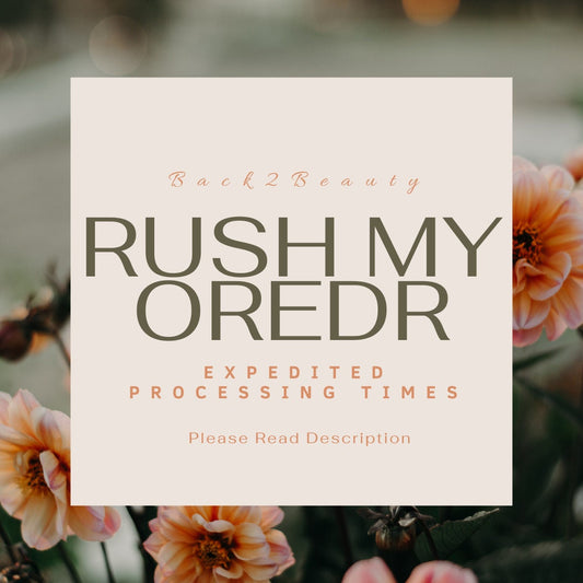 Rush My Order Add-on/Expedited Processing times/ 3 business days processing/ Not for individual sale!/ Add-On option Only